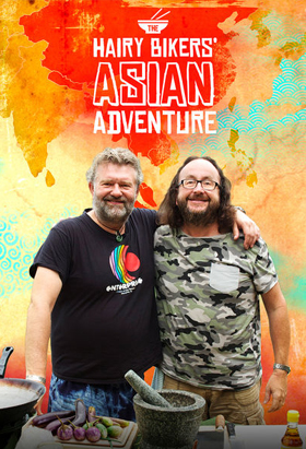 Hairy Biker's Asian Adventure